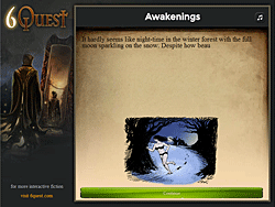 6 Quest Awakenings